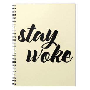 Stay Woke Spiral Notebook
