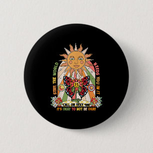 Stay World Needs You Call 988 Suicide Prevention G 6 Cm Round Badge