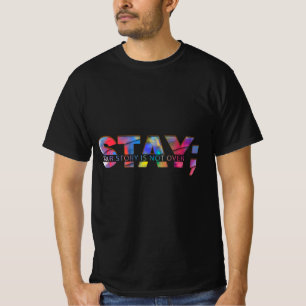 Stay Your Story Is Not Over Suicide Awareness  T-Shirt