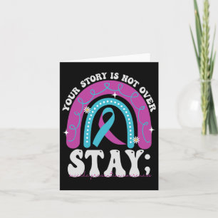 Stay Your Story Is Not Over Suicide Prevention Awa Card