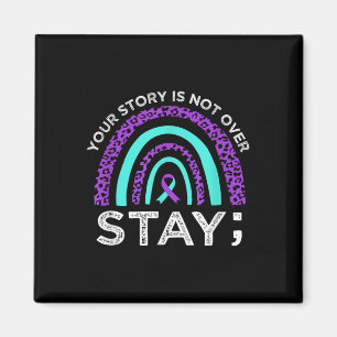 Stay Your Story Is Not Over Suicide Prevention Awa Magnet