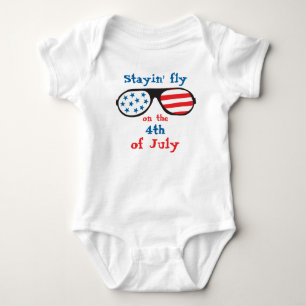 Stayin Fly On The Fourth Of July Baby Bodysuit
