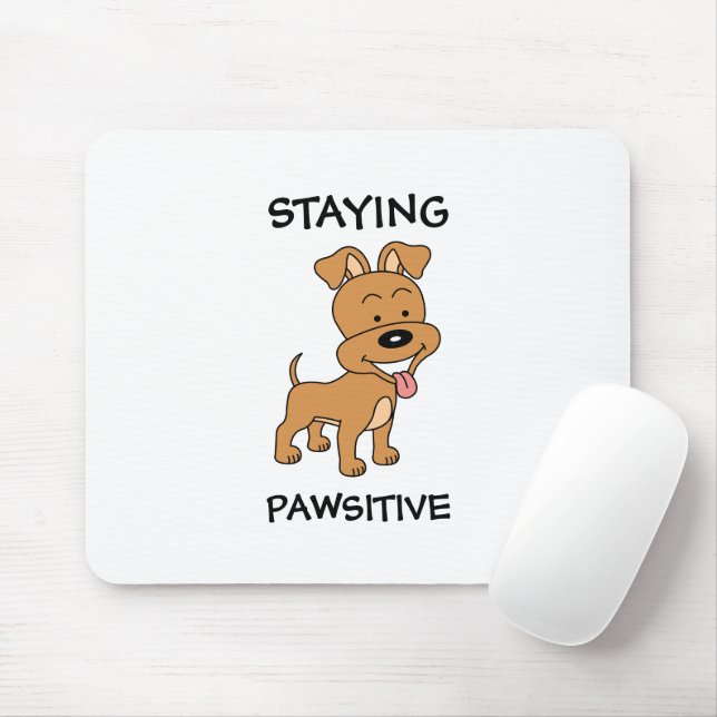 Staying Pawsitive Cute Puppy Funny Dog Pun Mouse Pad (With Mouse)