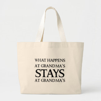 STAYS AT GRANDMA'S LARGE TOTE BAG