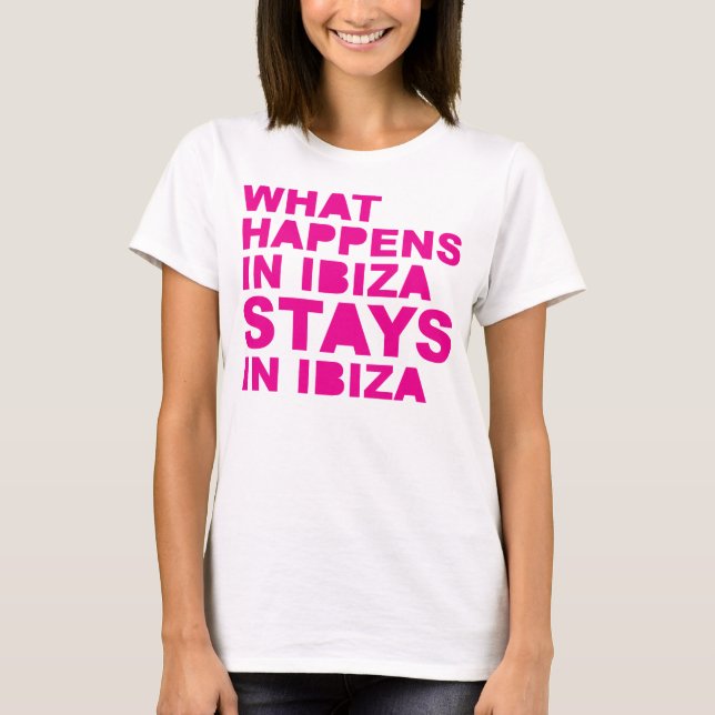 Stays In Ibiza T-Shirt (Front)