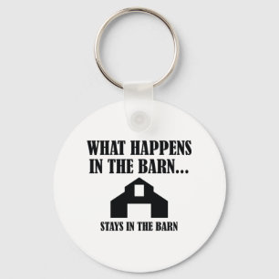 Stays In The Barn Key Ring