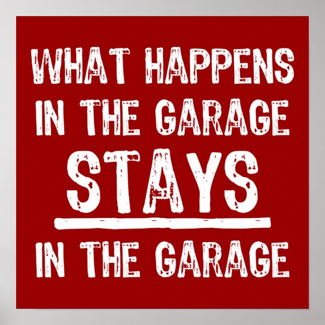 Stays In The Garage Poster (Front)