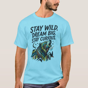 StayWild Dream Big Wolf T-Shirt – Explore The vast