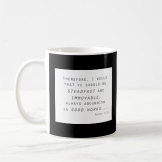 steadfast immoveable mosiah lds scripture coffee mug