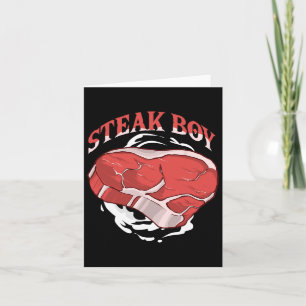 Steak Boy For Meat Lovers And Bbq Fans Grilling Ri Card