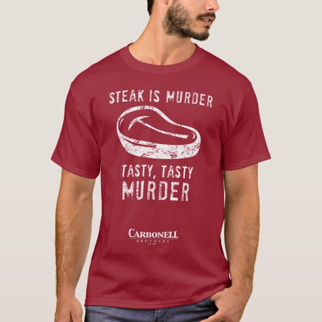 Steak is Murder! T-Shirt (Front)