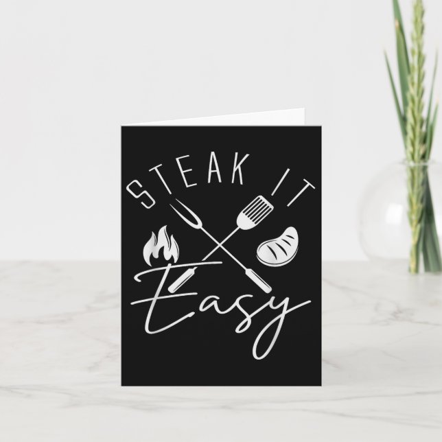 Steak It Easy Funny Bbq Grilling Fathers Day Memor Card (Front)