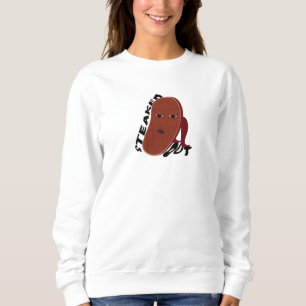 Steaked Out Sweatshirt