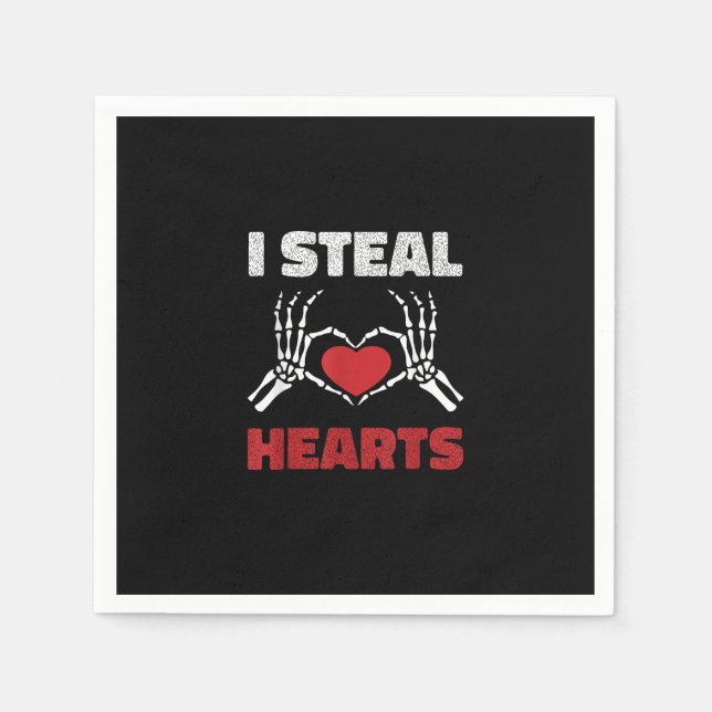 Steal Hearts Valentines Day Funny Skeleton Hand Napkin (Front)