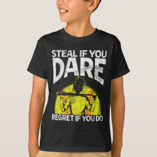 Steal If You Dare Softll Catcher Game Day Vibes So T-Shirt