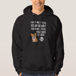 Steal Your Heart Steal Your Bed and Sofa corgi dog Hoodie