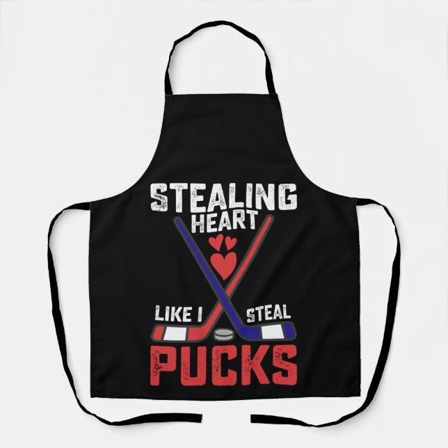 Stealing Heart Like I Steal Pucks Hockey Valentine Apron (Front)