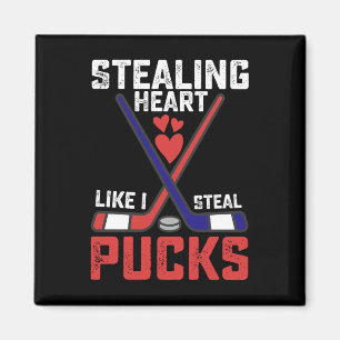 Stealing Heart Like I Steal Pucks Hockey Valentine Magnet