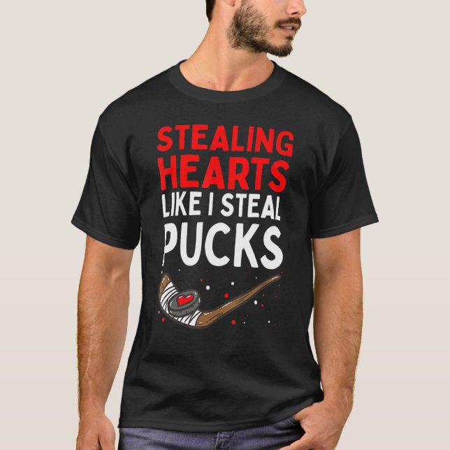 Stealing Heart Like I Steal Pucks Valentines Day H T-Shirt (Front)