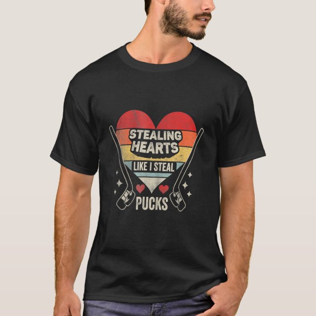 Stealing Heart Like I Steal Pucks Valentines Day L T-Shirt (Front)