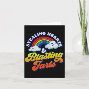 Stealing Hearts &amp; Blasting Farts Funny Rainbow Card