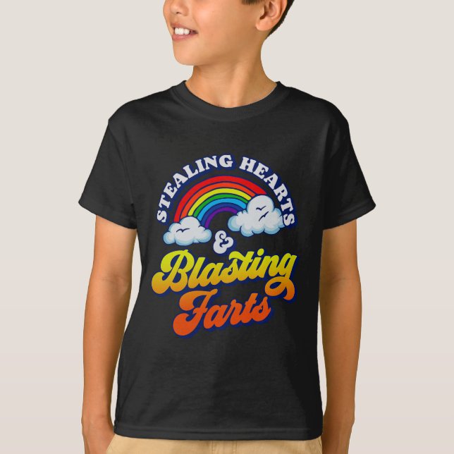 Stealing Hearts &amp; Blasting Farts Funny Rainbow T-Shirt (Front)