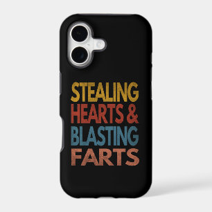 STEALING HEARTS AND BLASTING FARTS