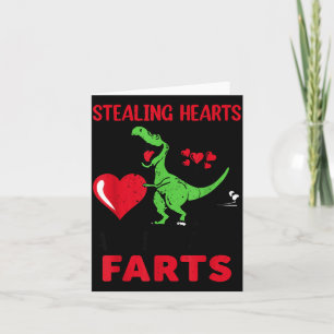 Stealing Hearts And Blasting Farts T Rex Cute Todd Card