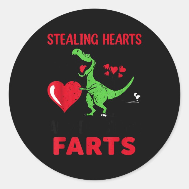 Stealing Hearts And Blasting Farts T Rex Cute Todd Classic Round Sticker (Front)