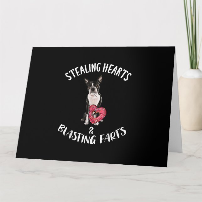 Stealing Hearts Blasting Farts Boston Terrier Card (Front)