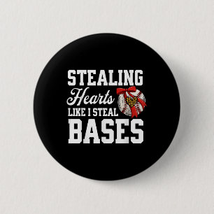 Stealing Hearts Like I Steal Bases Baseball Valent 6 Cm Round Badge