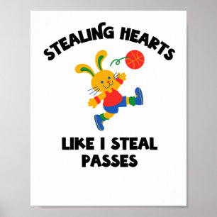 Stealing Hearts Like I Steal Pes Basketball Valent Poster