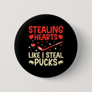 Stealing Hearts Like I Steal Pucks Funny Valentine 6 Cm Round Badge