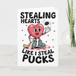Stealing Hearts Like I Steal Pucks Funny Valentine Card