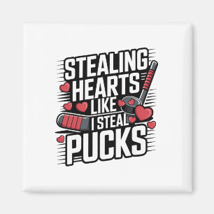 Stealing Hearts Like I Steal Pucks Valentine's Day Magnet