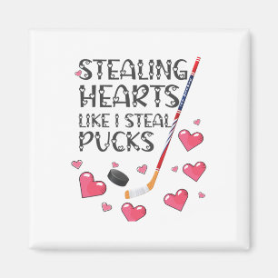 Stealing Hearts Like I Steal Pucks Valentines Day Magnet