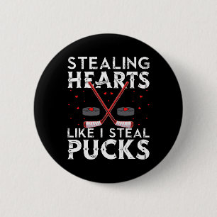 Stealing Hearts Like I Steal Pucks Valentines Hock 6 Cm Round Badge