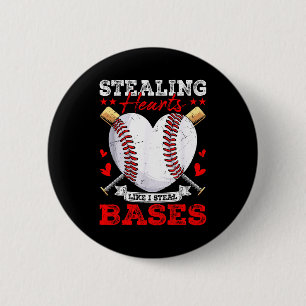 Stealing hearts like steal bases baseball 6 cm round badge