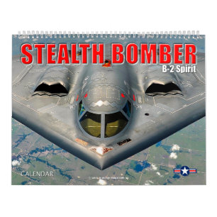 STEALTH BOMBER - B-2 Spirit Calendar