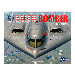 STEALTH BOMBER - B-2 Spirit Calendar