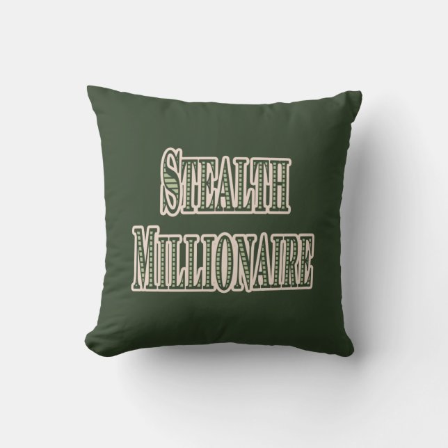 Stealth Millionaire Cushion (Front)