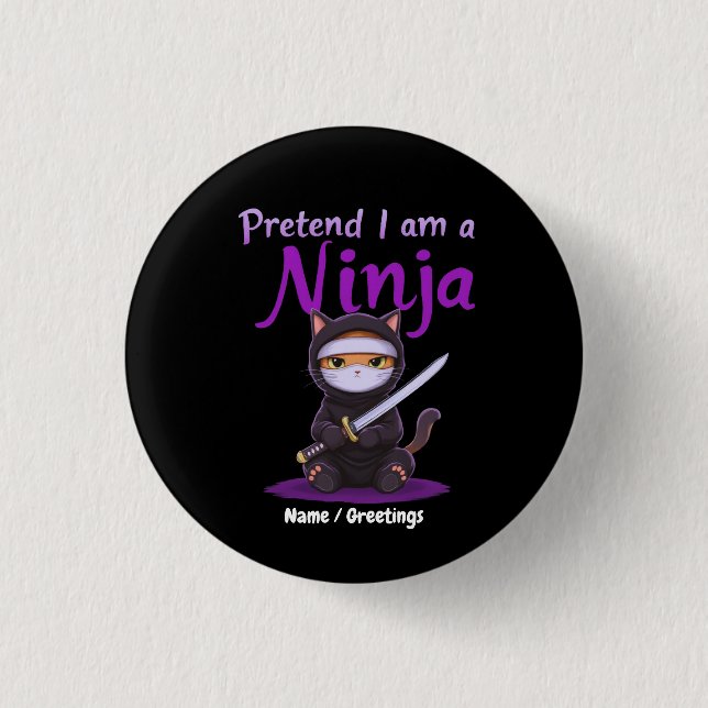 Stealthy Ninja Cat Masked Kitty Warrior Pun 3 Cm Round Badge (Front)