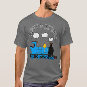 Steam Train Happy Birthday Rail Enthusiast Blue T-Shirt