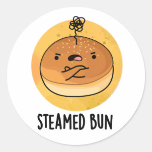 Steamed Bun Funny Food Pun  Classic Round Sticker