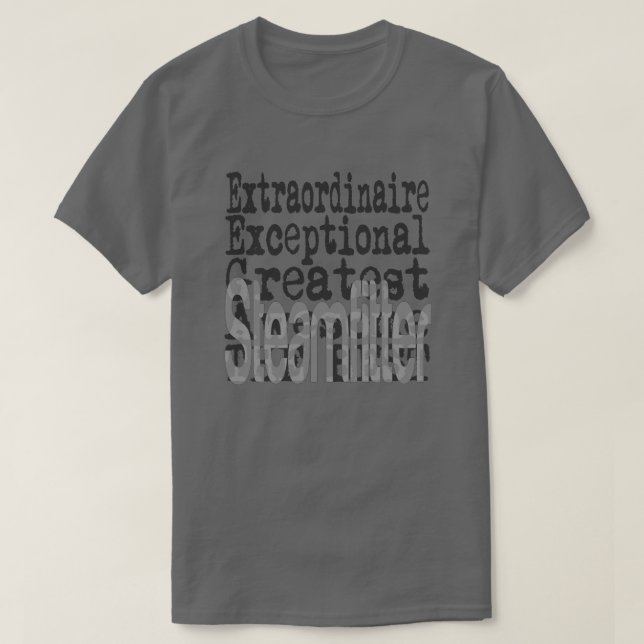Steamfitter Extraordinaire T-Shirt (Design Front)