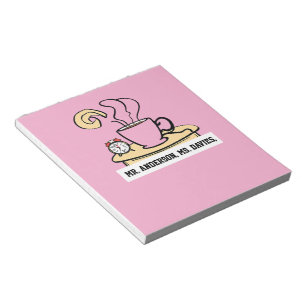 Steaming coffee cup, clock, Teacher Appreciation Notepad