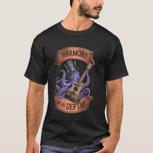 Steampunk Octopus Guitar Music Lover Harmony In Th T-Shirt