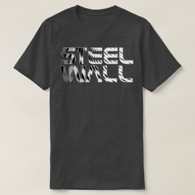 Steel Wall T-Shirt (Design Front)