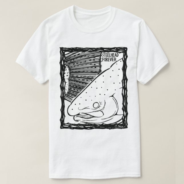 STEELHEAD FOREVER! mono(Fish Forever series 010) T-Shirt (Design Front)