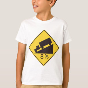 Steep Grade Traffic Sign Trucking Hauling Caution T-Shirt